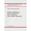 Moduli consensuali i istituti negoziali nell'attuazione della norma