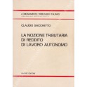 La nozione tributaria di reddito di lavoro autonomo