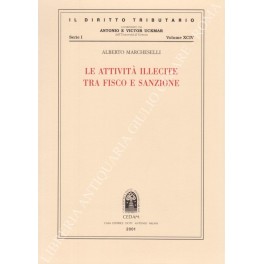 Le attività illecite tra fisco e sanzione