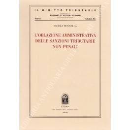 L'oblazione amministrativa delle sanzioni tributarie non penali