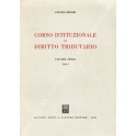 Corso istituzionale di diritto tributario. Vol. III Tomo I