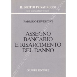 Assegno bancario e risarcimento del danno