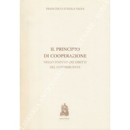 Il principio di cooperazione nello statuto dei diritti del contribuente