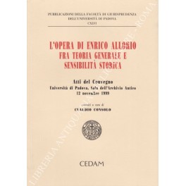 L'opera di Enrico Allorio tra teoria generale e sensibilità storica