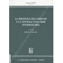 La disciplina dell'assegno e la centrale d'allarme interbancaria