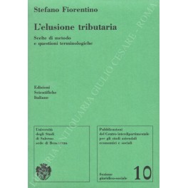 L'elusione tributaria. Scelte di metodo e questioni terminologiche