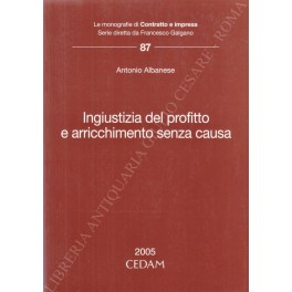 Ingiustizia del profitto e arricchimento senza causa