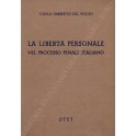 La libertà personale nel processo penale italiano