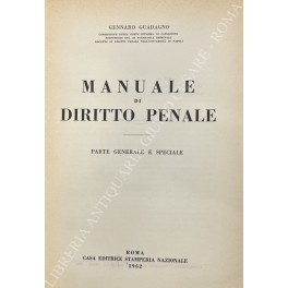 Manuale di diritto penale. Parte generale e speciale