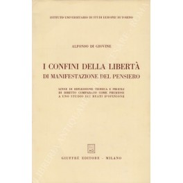 I confini della libertà di manifestazione del pensiero