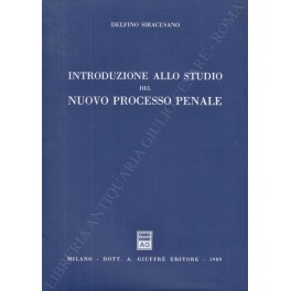 Introduzione allo studio del nuovo processo penale