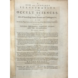 A new and complete illustration of the occult sciences