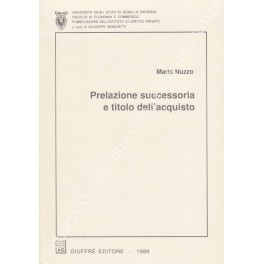 Prelazione successoria e titolo dell'acquisto