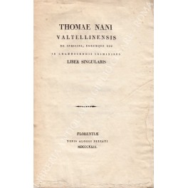 Thomae nani valtellinensis de indiciis