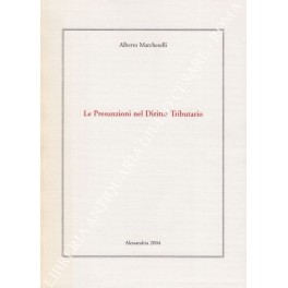 Le Presunzioni nel Diritto Tributario