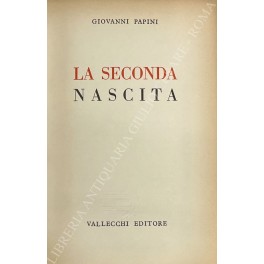 La seconda nascita