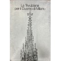 La Trivulziana per il Duomo di Milano