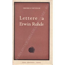 Lettere a Erwin Rohde