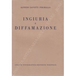 Ingiuria e diffamazione