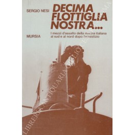 Decima flottiglia nostra