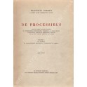 De processibus. Vol. I