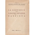 La gioventù nella legislazione fascista