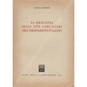 La rilevanza degli atti comunitari nell'ordinamento italiano