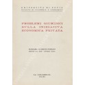 Problemi giuridici sulla iniziativa economica privata