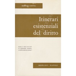 Itinerari esistenziali del diritto