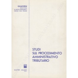 Studi sul procedimento amministrativo tributario