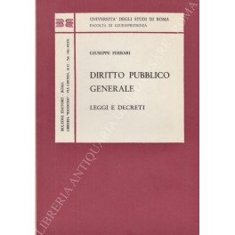 Diritto pubblico generale. Leggi e decreti