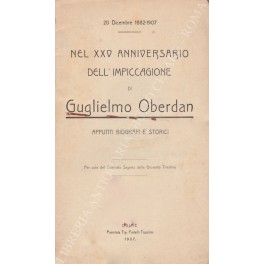 Nel XXV anniversario dell'impiccagione di Guglielmo Oberdan