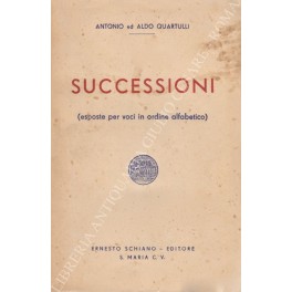 Successioni (esposte per voci in ordine alfabetico)