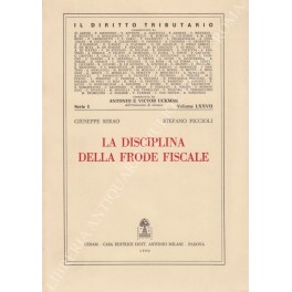 La disciplina della frode fiscale