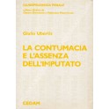 La contumacia e l'assenza dell'imputato