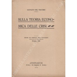 Sulla teoria economica della crisi