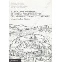 La funzione normativa di comuni, province e città nel nuovo sistema costituzionale