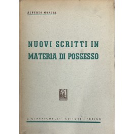 Nuovi scritti in materia di possesso