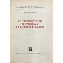 Le organizzazioni di tendenza