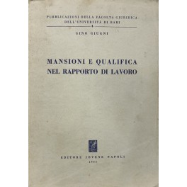 Mansioni e qualifica nel rapporto di lavoro