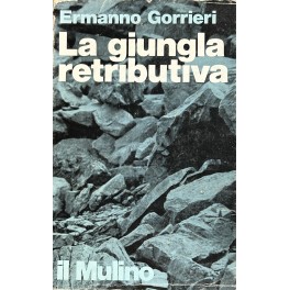 La giungla retributiva