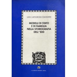 Modelli di Stato e di famiglia nella storiografia dell'800