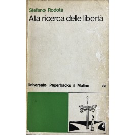 Alla ricerca delle libertà