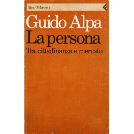 La persona. Tra cittadinanza e mercato