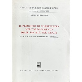 Il principio di correttezza nell'ordinamento delle società per azioni