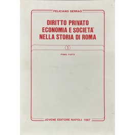 Diritto privato economia e società nella storia di Roma