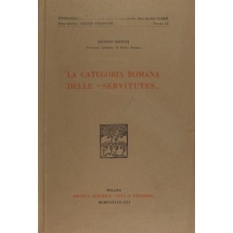 La categoria romana delle servitutes