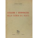 Istigazione e determinazione nella teoria del reat