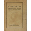 I principi informatori della nuova Costituzione. R