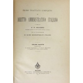 Primo trattato completo di diritto amministrativo italiano. Vol. IV, Parte II.